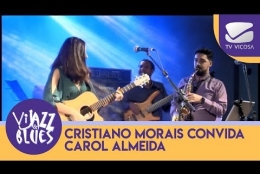 Cristiano Morais convida Carol Almeida