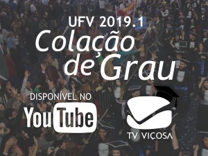 Colação de Grau da UFV no Youtube