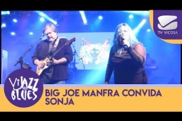Big Joe Manfra convida Sonja