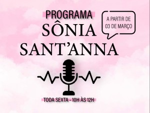 Rádio Universitária estreia programa com Sônia Sant'anna.